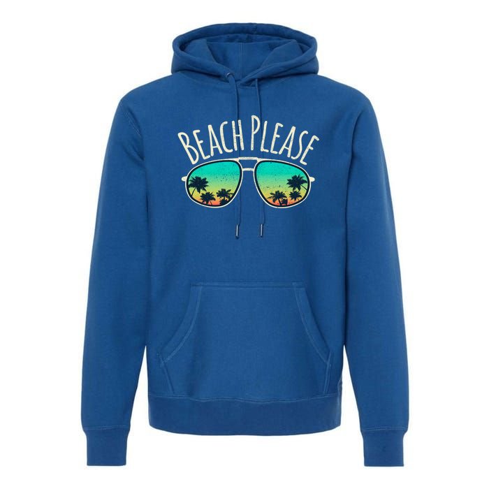 Beach Please Retro Surf Vintage Sunglasses Distressed Gift Funny Gift Premium Hoodie