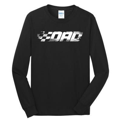 Birthday Party Racing Family Pit Crew Race Dad Tall Long Sleeve T-Shirt