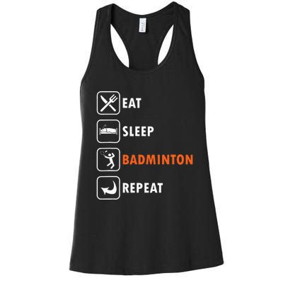 Badminton Player Racket Shuttlecock Athlet Eat Sleep Repeat Women's Racerback Tank