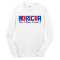 Boricua Puerto Rico Pride Puerto Rican Taino African Spanish Tall Long Sleeve T-Shirt