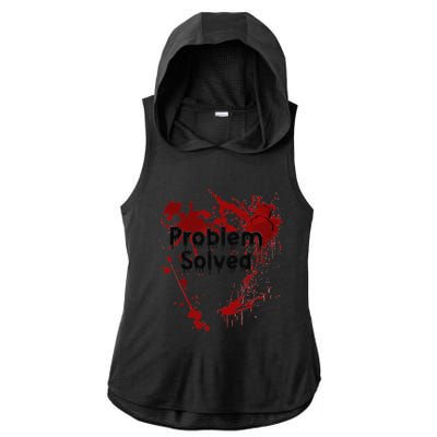 Bloody Problem Solved Halloween Ladies PosiCharge Tri-Blend Wicking Draft Hoodie Tank