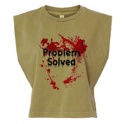 Bloody Problem Solved Halloween Garment-Dyed Women's Muscle Tee