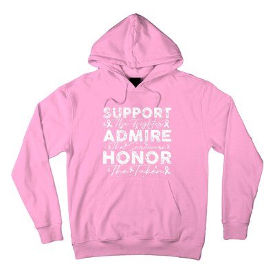 Breast Pink Support Admire Honor Breast Cancer Awareness Hoodie