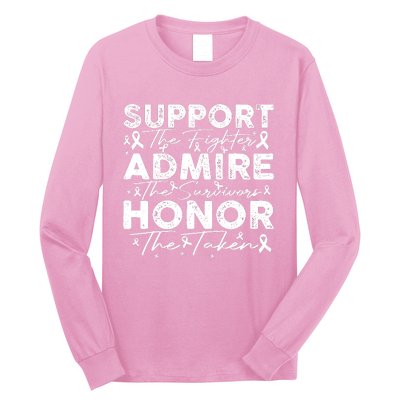 Breast Pink Support Admire Honor Breast Cancer Awareness Long Sleeve Shirt