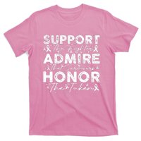 Breast Pink Support Admire Honor Breast Cancer Awareness T-Shirt