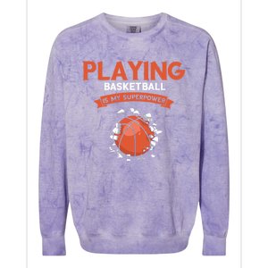 Basketball Player Superpower Bball Baller Basketball Great Gift Colorblast Crewneck Sweatshirt