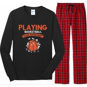 Basketball Player Superpower Bball Baller Basketball Great Gift Long Sleeve Pajama Set