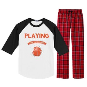 Basketball Player Superpower Bball Baller Basketball Great Gift Raglan Sleeve Pajama Set