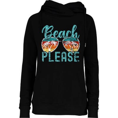 Beach Please Summer Vacay Vibes Beach Vacation Womens Funnel Neck Pullover Hood