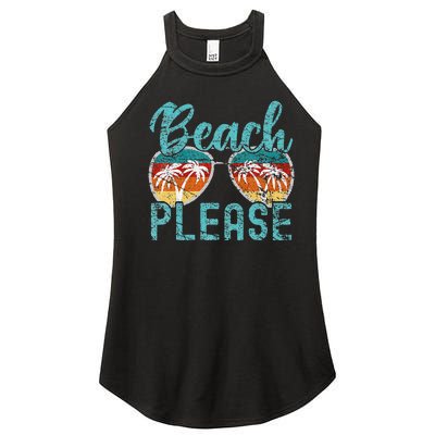 Beach Please Summer Vacay Vibes Beach Vacation Women’s Perfect Tri Rocker Tank