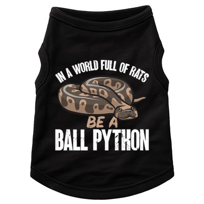 Ball Python Snake Be A Ball Python Cute Gift Doggie Tank