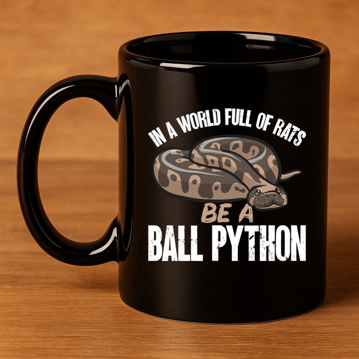Ball Python Snake Be A Ball Python Cute Gift 11oz C Handle Ceramic Mug