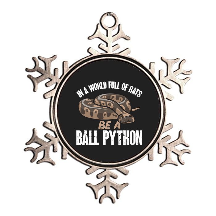 Ball Python Snake Be A Ball Python Cute Gift Metallic Star Ornament