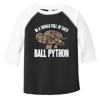 Ball Python Snake Be A Ball Python Cute Gift Toddler Fine Jersey T-Shirt
