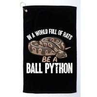 Ball Python Snake Be A Ball Python Cute Gift Golf Towel