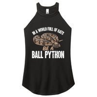 Ball Python Snake Be A Ball Python Cute Gift Women's Perfect Tri Rocker Tank