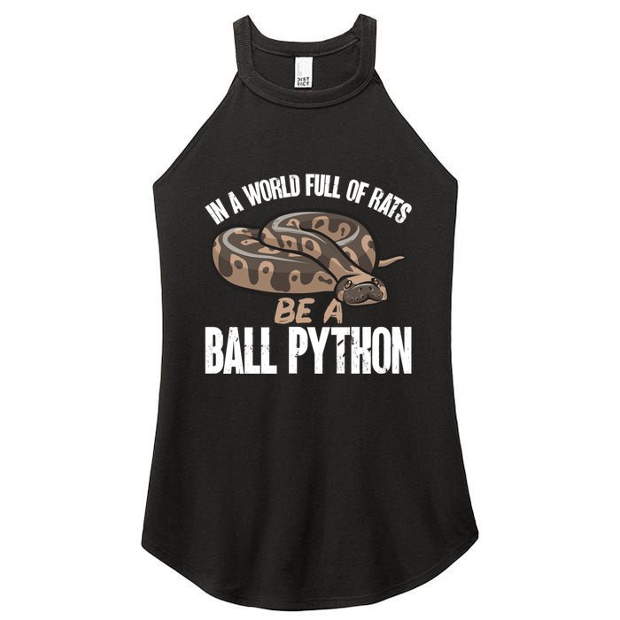 Ball Python Snake Be A Ball Python Cute Gift Women's Perfect Tri Rocker Tank