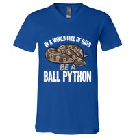 Ball Python Snake Be A Ball Python Cute Gift V-Neck T-Shirt