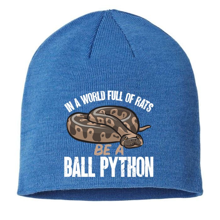 Ball Python Snake Be A Ball Python Cute Gift Sustainable Beanie