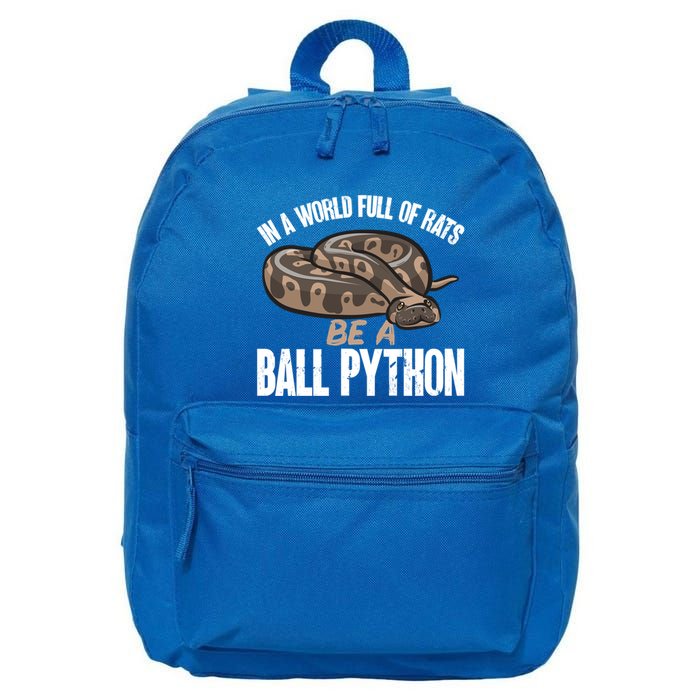 Ball Python Snake Be A Ball Python Cute Gift 16 in Basic Backpack