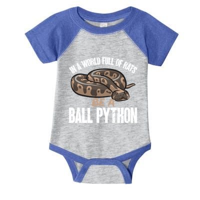 Ball Python Snake Be A Ball Python Cute Gift Infant Baby Jersey Bodysuit