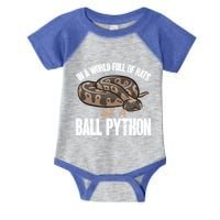 Ball Python Snake Be A Ball Python Cute Gift Infant Baby Jersey Bodysuit