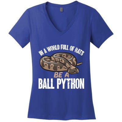Ball Python Snake Be A Ball Python Cute Gift Women's V-Neck T-Shirt