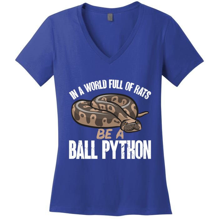 Ball Python Snake Be A Ball Python Cute Gift Women's V-Neck T-Shirt