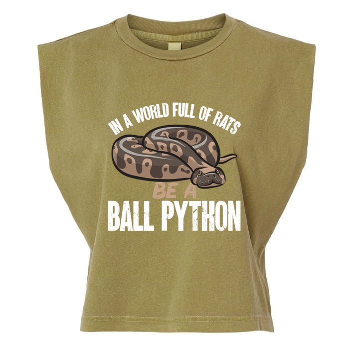 Ball Python Snake Be A Ball Python Cute Gift Garment-Dyed Women's Muscle Tee