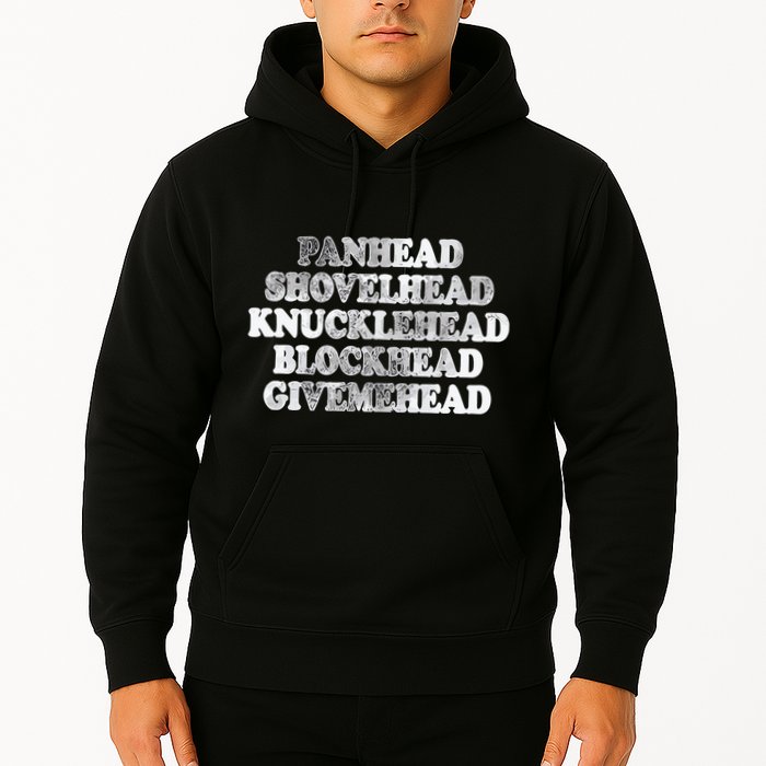Blonded Panhead Shovelhead Knucklehead Blockhead Givemehead Hoodie