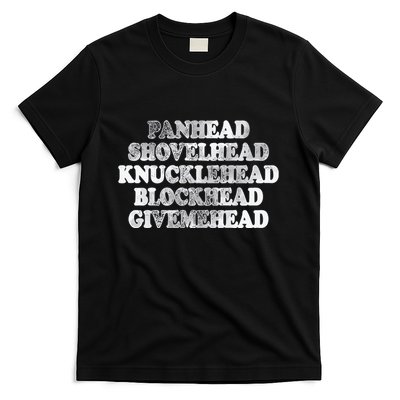 Blonded Panhead Shovelhead Knucklehead Blockhead Givemehead T-Shirt