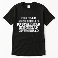 Blonded Panhead Shovelhead Knucklehead Blockhead Givemehead Tall T-Shirt