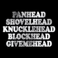 Blonded Panhead Shovelhead Knucklehead Blockhead Givemehead Button