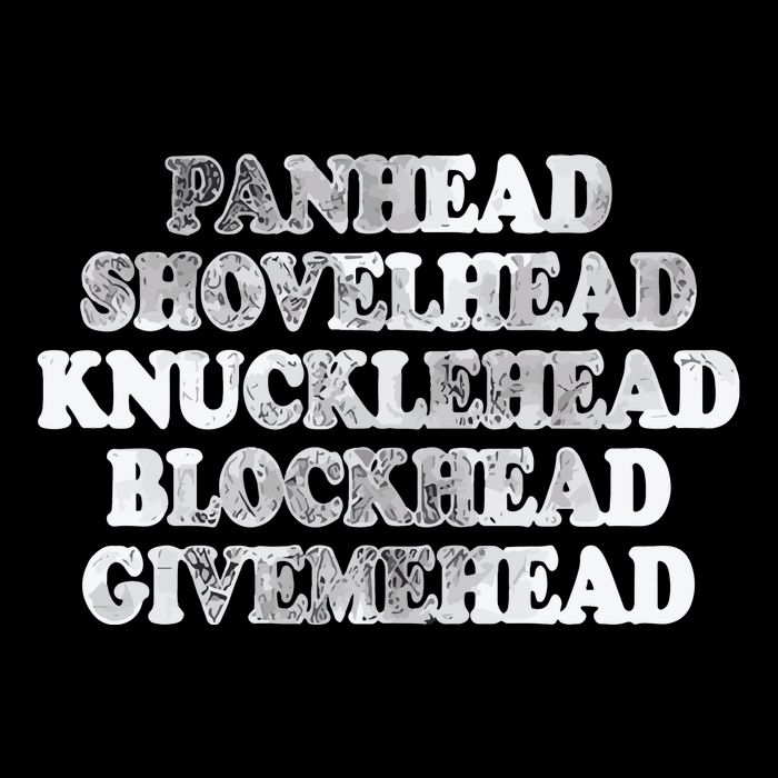 Blonded Panhead Shovelhead Knucklehead Blockhead Givemehead Button