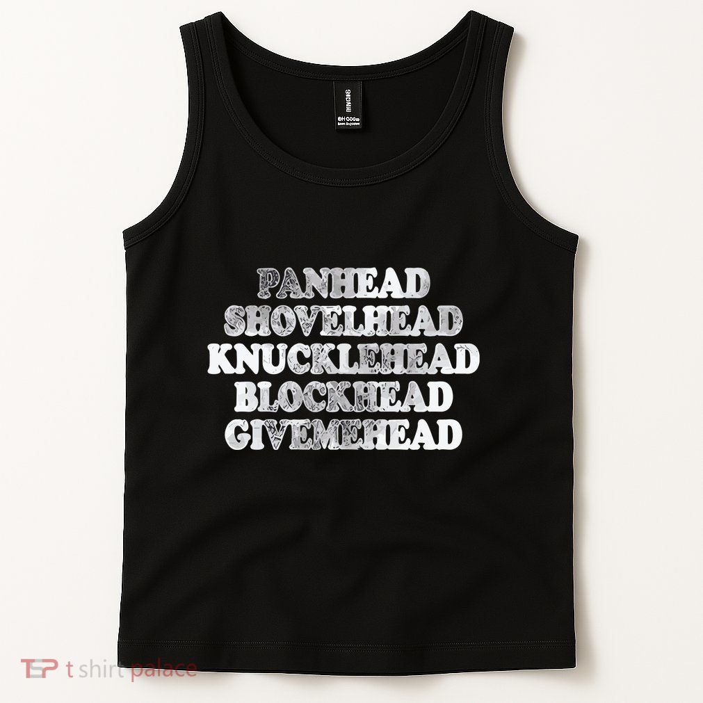 Blonded Panhead Shovelhead Knucklehead Blockhead Givemehead Tank Top