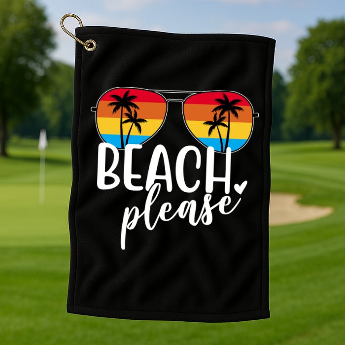 Beach Please Summer Sunset Golf Towel