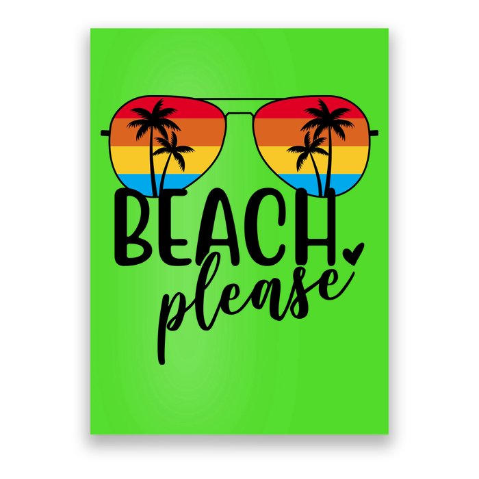 Beach Please Summer Sunset Poster