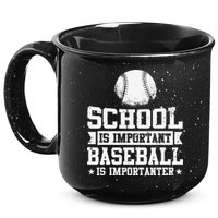 Baseball Player School Is Important Baseball Is Importanter 15oz Campfire Ceramic Mug