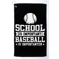 Baseball Player School Is Important Baseball Is Importanter Golf Towel