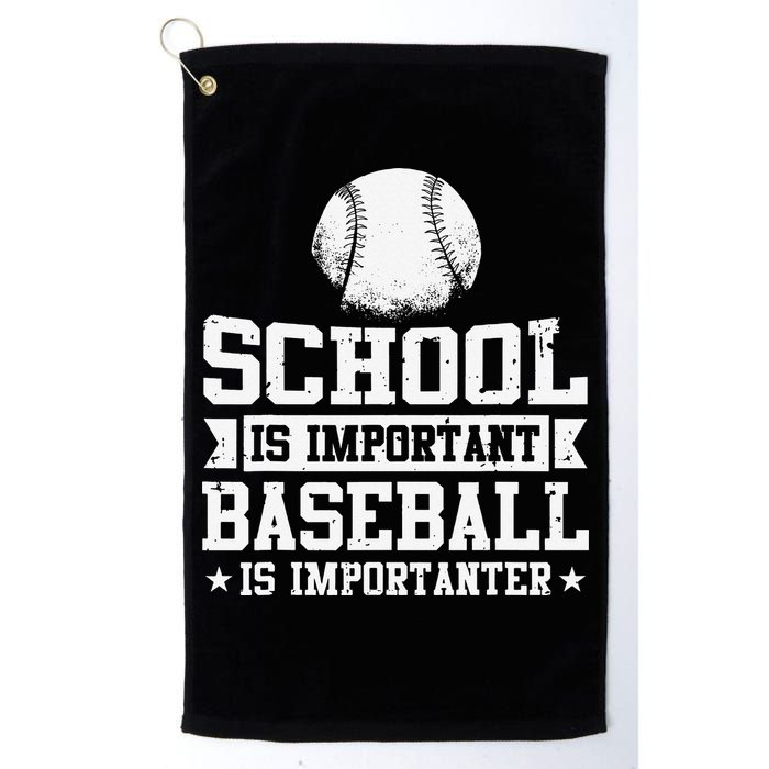 Baseball Player School Is Important Baseball Is Importanter Golf Towel