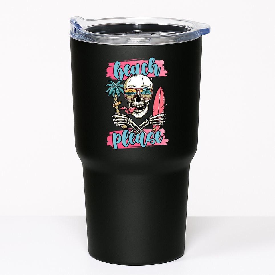 Beach Please Skeleton Vacation Funny Tumbler