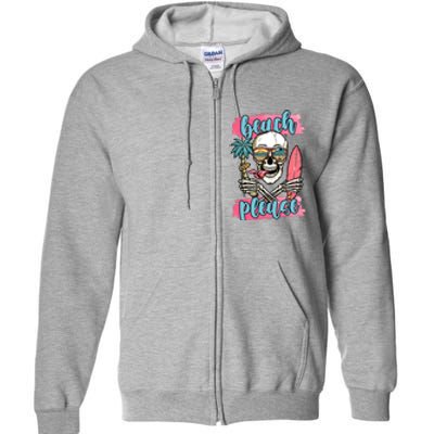 Beach Please Skeleton Vacation Funny Full Zip Hoodie