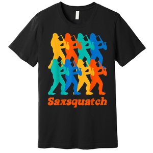 Bigfoot Playing Saxophone Saxsquatch Premium T-Shirt