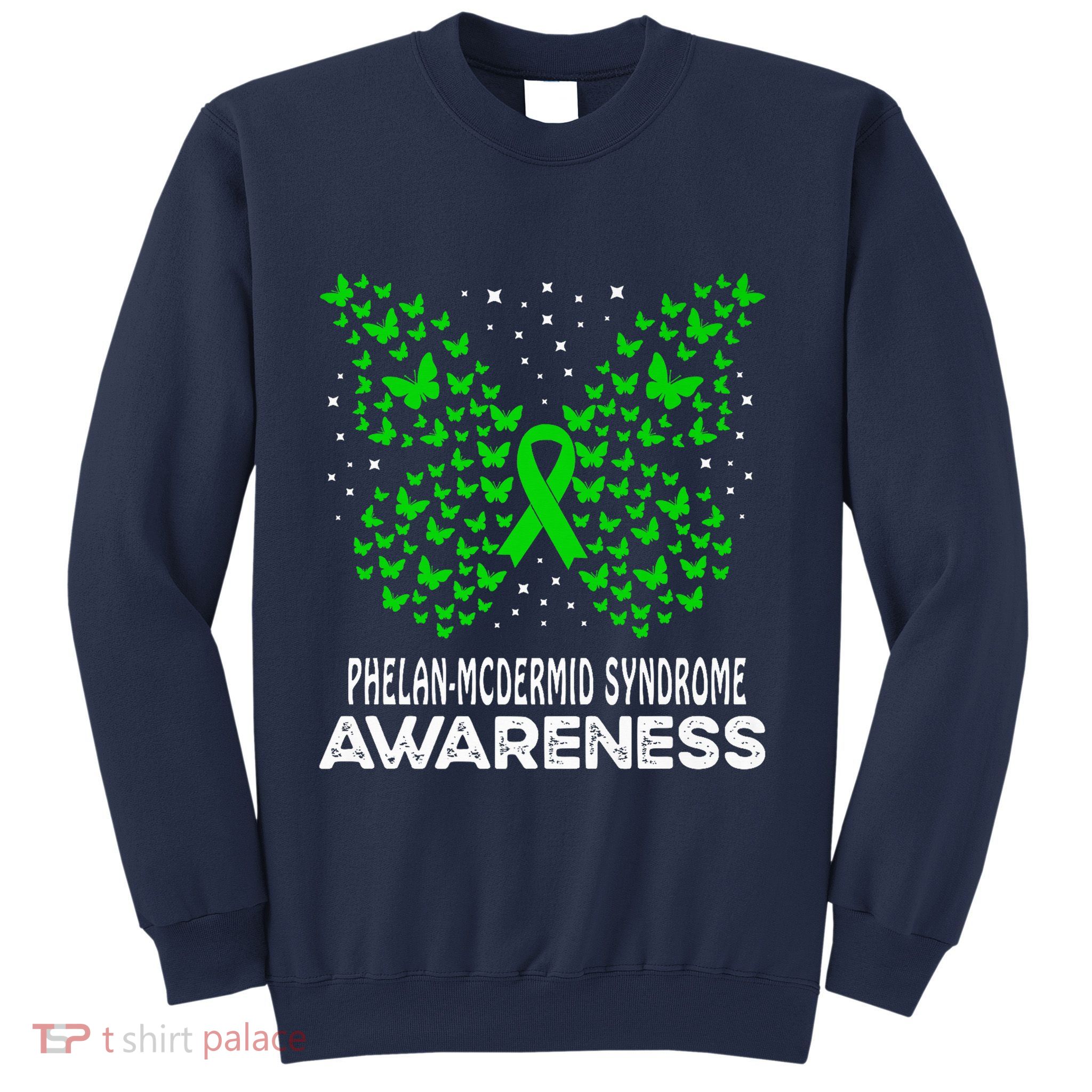 Butterfly Phelan-Mcdermid Syndrome Awareness Sweatshirt