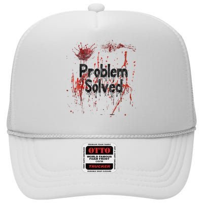 Bloody Problem Solved Halloween Scary Horror Print Effect High Crown Mesh Back Trucker Hat