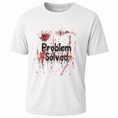 Bloody Problem Solved Halloween Scary Horror Print Effect Cooling Performance Crew T-Shirt