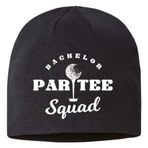 Bachelor Par-Tee Squad | Funny Golf Bachelor Party Pun Gift Sustainable Beanie