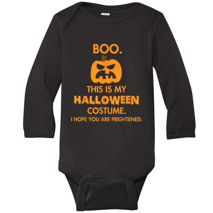 Boo Pumpkin Sarcastic Funny Halloween Costume Baby Long Sleeve Bodysuit