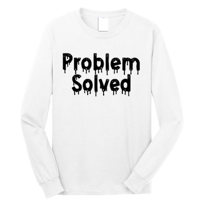 Bloody Problem Solved Halloween Scary Horror Print Effect Long Sleeve Shirt