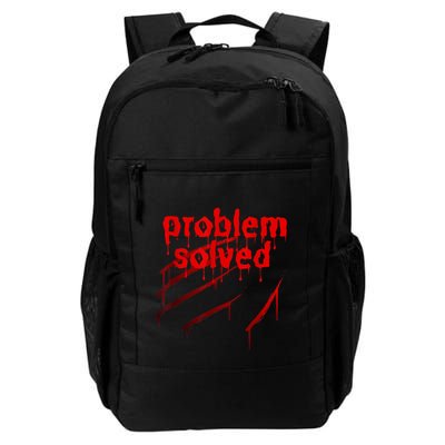 Bloody Problem Solved Halloween Scary Horror Print Effect Daily Commute Backpack